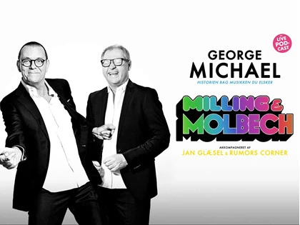 2 billetter til Milling & Molbech – Georg Michael i Musikteatret Holstebro (01/04-2023)