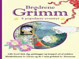 Forsiden af en dansk bog med titlen Brødrene Grimm: 4 populære eventyr med farverige illustrationer af eventyrfigurer og blomster.