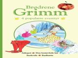 Bogomslag med titlen Brødrene Grimm - 4 populære eventyr med illustrationer af eventyrfigurer, et rødt æble og guldkroner. Titler på listen: Askepot, Den bestøvlede kat, Snehvide, Rødhætte.