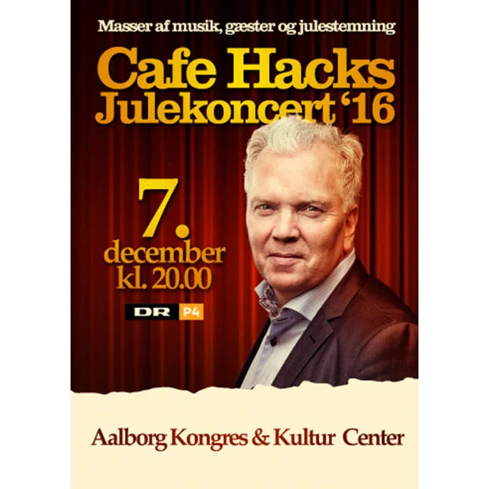 2 billetter til Café Hacks Julekoncert i Aalb. Kongres & Kulturcenter - Ons. den 07.12.16 kl. 20:00
