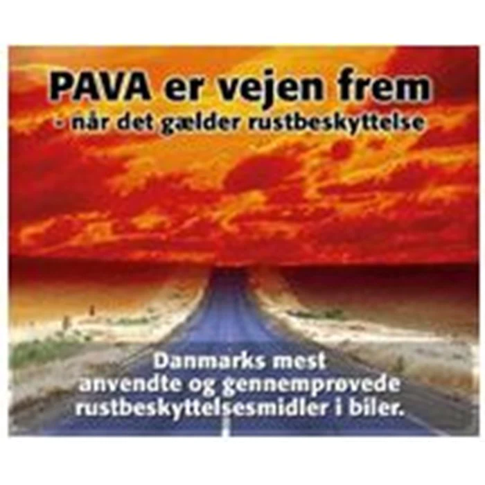 En lige vej fører ind i en levende rød og orange himmel. Dansk tekst reklamerer for PAVA som Danmarks førende rustbeskyttelse til biler.