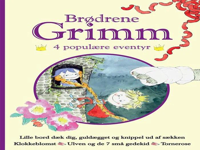 Forsiden af en dansk bog med titlen Brødrene Grimm: 4 populære eventyr med farverige illustrationer af eventyrfigurer og blomster.